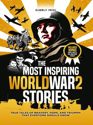 cover image of The Most Inspiring World War 2 Stories